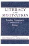 Literacy and Motivation : Reading Engagement in Individuals and Groups, , 0805831932