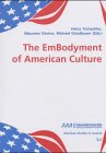 The Embodyment of American Culture, , 3825867625