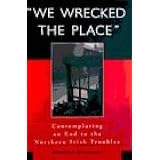 We Wrecked the Place