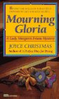 Mourning Gloria