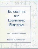 Exponential and Logarithmic Functions, Klopfenstein, Kenneth F., 1888570059