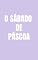 Livro O Sábado de Páscoa (Resumos de Mensagens IIR Brasil 2023)