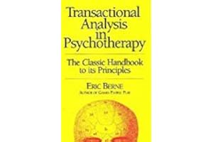 Transactional Analysis in Psychotherapy