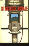 Stratégie navale: Guerre ou dissuasion? (Dossiers 90) (French Edition) by 