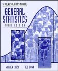General Statistics, Student Solutions Manual, Chase, Warren and Bown, Fred, 0471172766