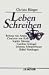 Leben schreiben: Die Klassik, die Romantik und der Ort der Frauen