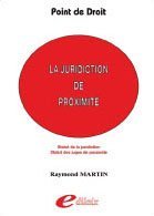 La  juridiction de proximité