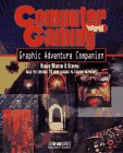 Image de Computer Gaming World Graphic Adventure Companion (Bradygames)