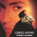 Lorenzo Antonio - Mi Tributo A Juan Gabriel By Lorenzo Antonio - Zortam Music