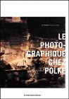 le photo-graphique chez polke by