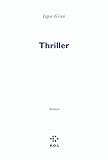 Front cover for the book Thriller by Iegor Gran