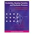 Probability, Random Variables and Stochastic Processes 4th (fourth) Edition by Athanasios Papoulis, S. Unnikrishna Pillai published by McGraw-Hill Europe (2002)