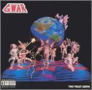 Gwar Album: «This Toilet Earth» (Front side)