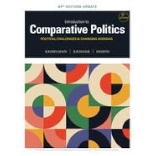 洋書 INTRODUCTION TO COMPARATIVE POLITICS Introduction to Comparative Politics: Political Challenges