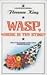 Wasp, Where Is Thy Sting?