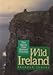 WILD IRELAND (Sierra Club Natural Traveler) by 