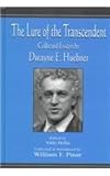 The Lure of the Transcendent : Collected Essays by Dwayne E. Huebner, , 0805825339