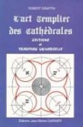 Download L'art templier des cathédrales : Celtisme et tradition universelle PDF