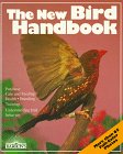 The New Bird Handbook (New Pet Handbooks) by