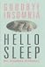 Goodbye Insomnia, Hello Sleep by 