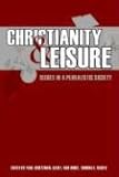 Christianity and Leisure: Issues in a Pluralistic Society