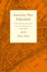 Front cover for the book Somewhat More Independent: The End of Slavery in New York City, 1770-1810 by Shane White
