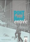 Pont NeuF Entree, Guide pedagogique