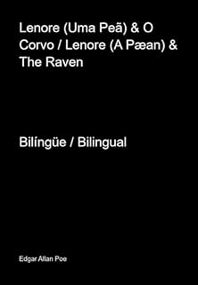 Livro Lenore (uma Peã) & O Corvo / Lenore (a Pæan) & The Raven