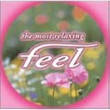 ザ・モスト・リラクシング フィール(5)