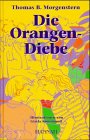 Die Orangen-Diebe