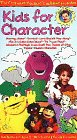 Kids for Character [VHS]