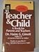 Teacher and Child: A Book for Parents and Teachers