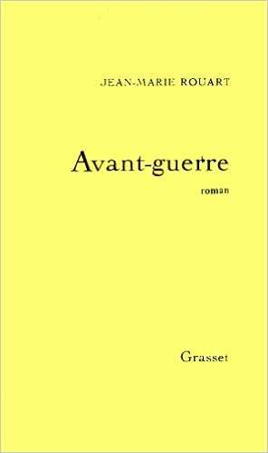 Avant Guerre Amazon Co Uk Rouart Jean Marie Books