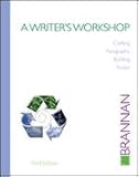 A Writer's Workshop:Crafting Paragraphs, Building Essays", , 0077355768