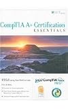 Image de CompTIA A+ Certification Student Manual: Essentials [With 2 CD-ROMs] (ILT)