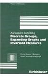 Discrete Groups, Expanding Graphs and Invariant Measures, Lubotzky, Alexander, 081765075X