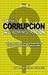 Contra la corrupción en la administración : defensa de los accionistas minoritarios frente a las grandes corporaciones