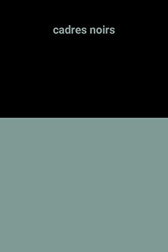 Cadres noirs
