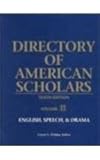 Directory of American Scholars Vol. 2 : English, Speech and Drama, Klebba, Carynn, 0787650099