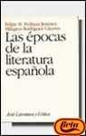 Las Epocas de La Literatura Espa~nola 8434425025 Book Cover