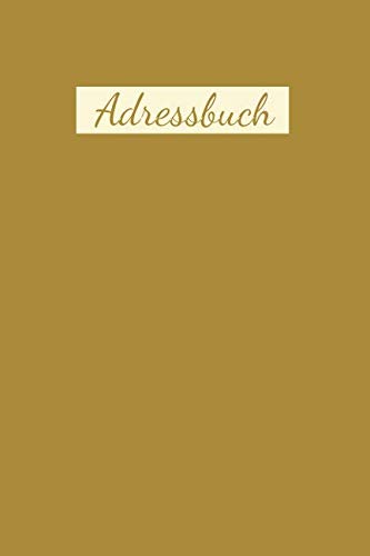 Adressbuch: In Gold Für Namen, Adresse, Geburtstagskalender, Email, Telefon, Notizen