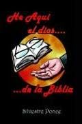 He Aqui El Dios De La Biblia (Spanish) Hardcover – Import, 15 Mar 2004