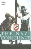 The Nazi Conscience, Claudia Koonz, 0674018427
