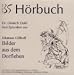 Bilder aus dem Dorfleben: Hörbuch