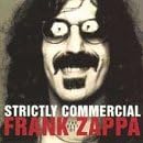 Strictly Commercial: The Best of Frank Zappa [Vinyl]