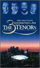 The 3 Tenors In Concert 1994 [VHS]
