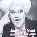 Original album cover of Songs to Offend Almost Everyone by Sharon McNight