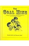 The Goal Mine : Nuggets of Learning Goals and Objectives for Exceptional Children, Cahill, Donald and Cahill, Maureen, 0941457222