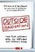Outside Innovation: How Your Customers Will Co-Design Your Company's Future - Book by Patricia Seybold