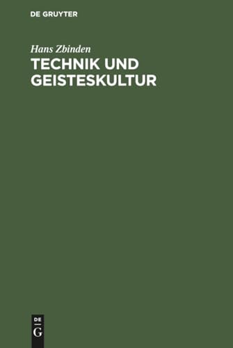 Technik und Geisteskultur (German Edition)